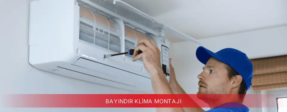 Bayındır İlçemi Vestel Klima Montajı
